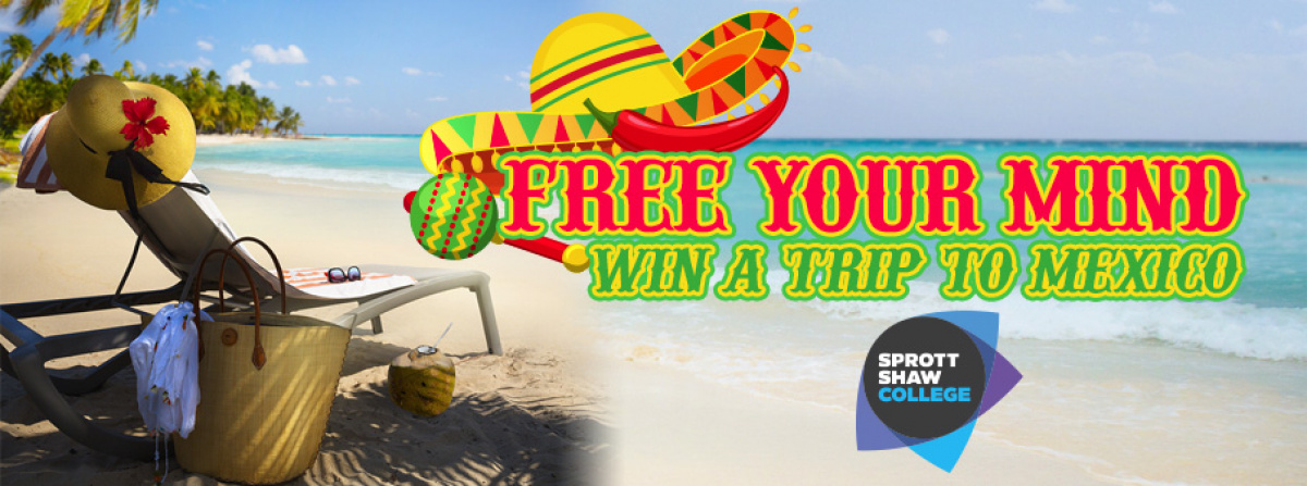 Free Your Mind - Win a Trip to Mexico