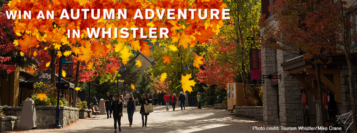 Win an Autumn Adventure in Whistler