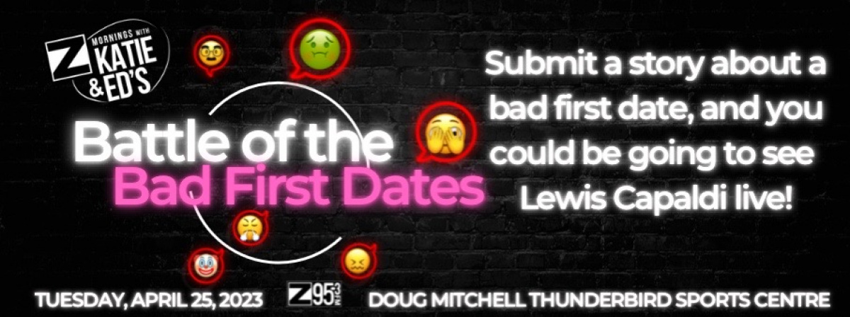 Battle of the Bad First Dates
