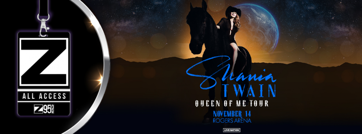 Z95.3 All Access: Win Shania Twain Tickets