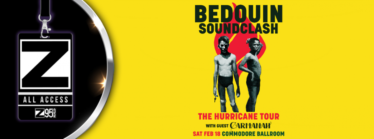 Z95.3 All Access: Win tickets to see Bedouin Soundclash