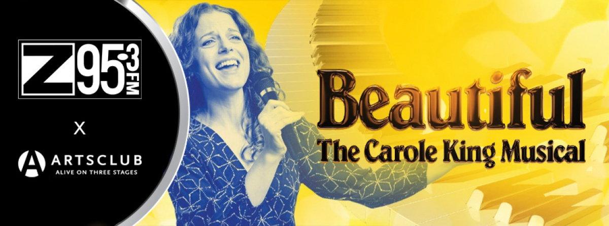 Win Tickets to Beautiful: The Carole King Musical LIVE at the Arts Club Theatre